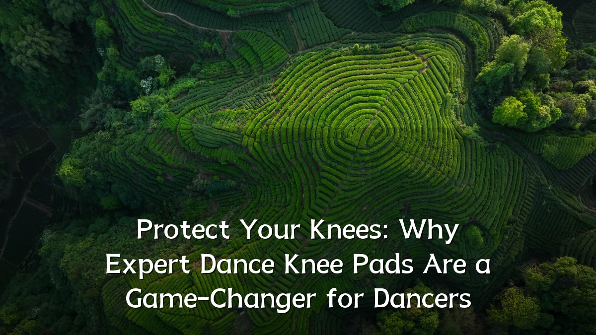 Protect Your Knees: Why Expert Dance Knee Pads Are a Game-Changer for Dancers